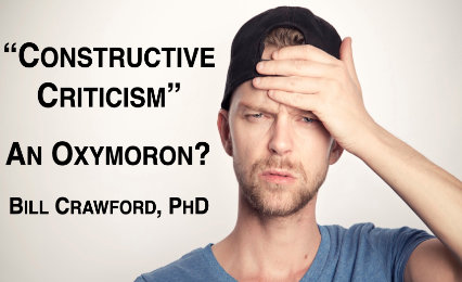 Constructive Criticism – An Oxymoron?