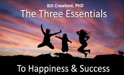 The 3 Essentials to Success & Happiness