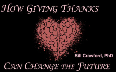 How Giving Thanks Can Change the Future